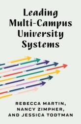 Leading Multi-Campus University Systems (ISBN: 9781421451718)