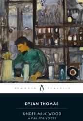 Under Milk Wood (ISBN: 9780241636008)