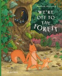 We're Off to the Forest (ISBN: 9788000072890)