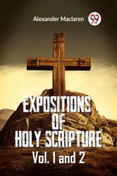 Expositions Of Holy Scripture Vol. 1 And 2 (ISBN: 9789361155093)