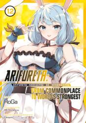Arifureta: From Commonplace to World's Strongest (ISBN: 9798888433331)
