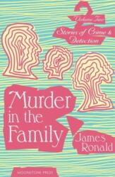 Murder in the Family (ISBN: 9781899000685)