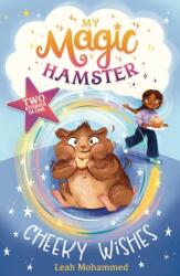 My Magic Hamster: Cheeky Wishes (ISBN: 9781801301398)