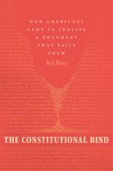 The Constitutional Bind (ISBN: 9780226350721)