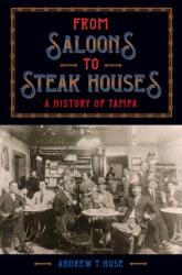 From Saloons to Steak Houses (ISBN: 9780813080727)