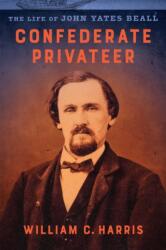 Confederate Privateer (ISBN: 9780807180259)