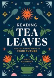 Reading Tea Leaves (ISBN: 9798886740073)