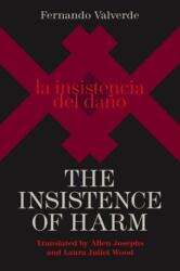 The Insistence of Harm (ISBN: 9780813064352)