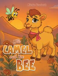 The Camel and the Bee (ISBN: 9781035899784)