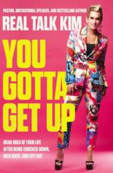 You Gotta Get Up (ISBN: 9781400241989)