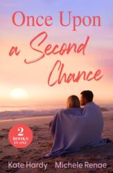 Once Upon A Second Chance (ISBN: 9780263417623)