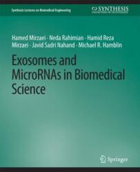 Exosomes and MicroRNAs in Biomedical Science (ISBN: 9783031791727)