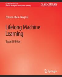 Lifelong Machine Learning, Second Edition (ISBN: 9783031004537)