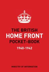 The British Home Front Pocket-Book (ISBN: 9781472859136)