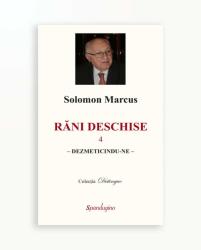 DEZMETICINDU-NE - Rani Deschise vol. 4 (ISBN: 9786068401379)