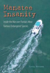 Manatee Insanity (ISBN: 9780813068848)