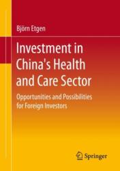 Investment in China's Health and Care Sector (ISBN: 9783658354619)