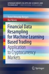 Financial Data Resampling for Machine Learning Based Trading (ISBN: 9783030683788)