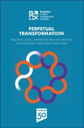 Perpetual Transformation (ISBN: 9781628257564)