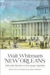 Walt Whitman's New Orleans (ISBN: 9780807176825)