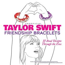 Unofficial Taylor Swift Friendship Bracelets (ISBN: 9780486854335)