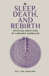 Sleep, Death, and Rebirth (ISBN: 9781644696286)