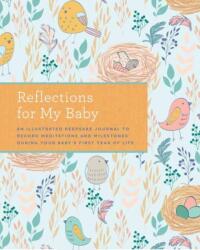 Reflections on My Baby (ISBN: 9781681887043)