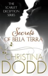 SECRETS OF BELLA TERRA (ISBN: 9780749959883)
