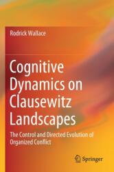 Cognitive Dynamics on Clausewitz Landscapes (ISBN: 9783030264260)
