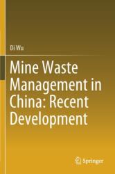 Mine Waste Management in China: Recent Development (ISBN: 9789813292185)