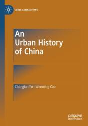 An Urban History of China (ISBN: 9789811382130)