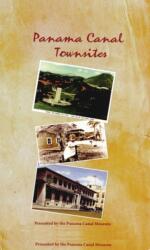 Panama Canal Townsites (ISBN: 9781944455026)