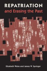 Repatriation and Erasing the Past (ISBN: 9781683401575)
