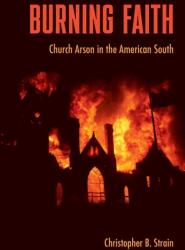 Burning Faith (ISBN: 9780813068305)