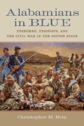 Alabamians in Blue (ISBN: 9780807170663)