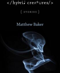 Hybrid Creatures (ISBN: 9780807168868)