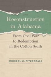 Reconstruction in Alabama (ISBN: 9780807166062)