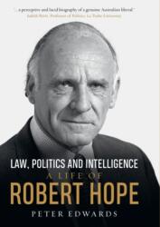 Law, Politics and Intelligence (ISBN: 9781742235370)
