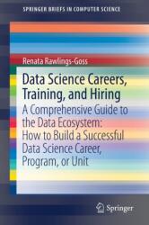 Data Science Careers, Training, and Hiring (ISBN: 9783030224097)