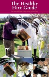 The Healthy Hive Guide (ISBN: 9780860982890)