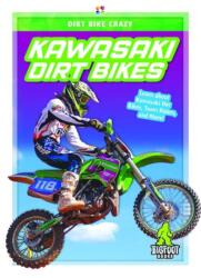 Kawasaki Dirt Bikes (ISBN: 9781644941539)