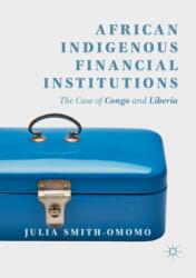 African Indigenous Financial Institutions (ISBN: 9783030074388)
