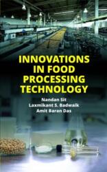 Innovations in Food Processing Technology (ISBN: 9789386546517)