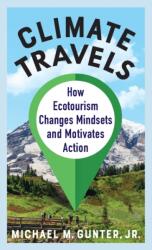Climate Travels (ISBN: 9780231205887)