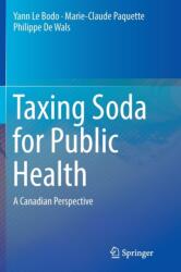 Taxing Soda for Public Health (ISBN: 9783319815657)