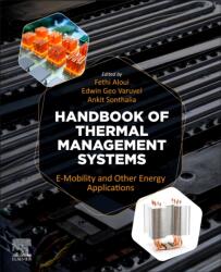 Handbook of Thermal Management Systems (ISBN: 9780443190179)