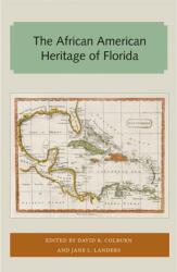 The African American Heritage of Florida (ISBN: 9781947372689)