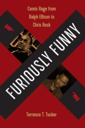 Furiously Funny (ISBN: 9780813054360)