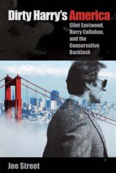 Dirty Harry's America (ISBN: 9780813064710)
