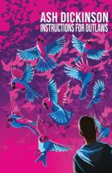 Instructions for Outlaws (ISBN: 9781913958237)